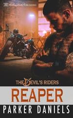 Reaper: A Slow Burn MC Romance Novel