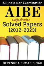 AIBE (All India Bar Examination): subject-wise Solved Papers