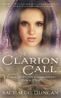 A Clarion Call: A Historical Christian Romance