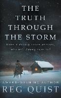 The Truth Through The Storm: A Contemporary Christian Western