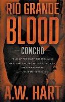 Rio Grande Blood: A Contemporary Western Novel