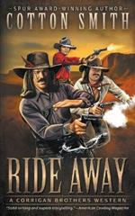 Ride Away: A Classic Western Series