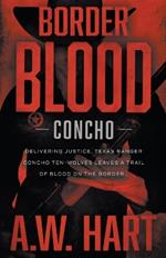 Border Blood: A Contemporary Western Novel