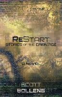 ReStart: Stories of the Cairn Age