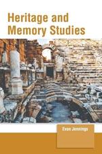 Heritage and Memory Studies