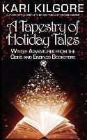 A Tapestry of Holiday Tales: Winter Adventures from the Odds and Endings Bookstore