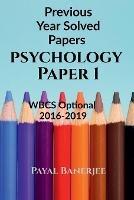 Previous Years Solved Papers-Psychology Paper 1