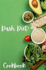 Dash Diet Cookbook: Dash Diet Receipes, Dash Diet Eating Plan for a Happy Healthy Life - Cookbooks for Women