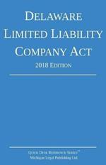 Delaware Limited Liability Company Act; 2018 Edition