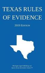 Texas Rules of Evidence; 2019 Edition