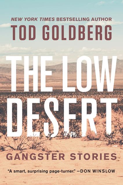 The Low Desert