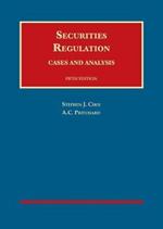 Securities Regulation: Cases and Analysis