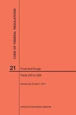 Code of Federal Regulations Title 21, Food and Drugs, Parts 200-299, 2017