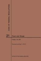 Code of Federal Regulations Title 21, Food and Drugs, Parts 1-99, 2019