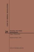 Code of Federal Regulations Title 24, Housing and Urban Development, Parts 1700-End, 2019