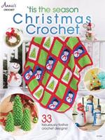 'Tis the Season Christmas Crochet: 33 Fabulously Festive Crochet Designs!