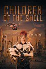 Children of the Shell