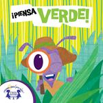 ¡Piensa Verde!