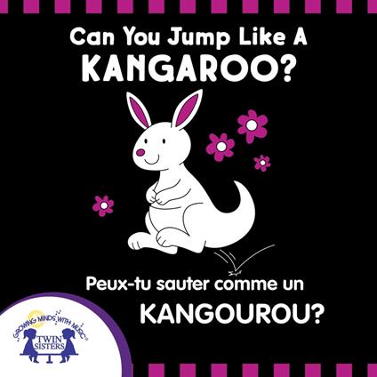 Peux-tu Sauter Comme un Kangourou?