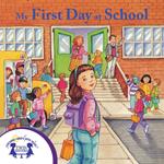 My First Day at School