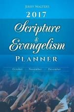 Scripture & Evangelism Planner: October-November-December