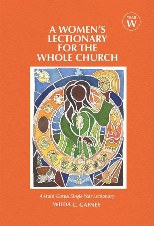 A Women's Lectionary for the Whole Church Year W