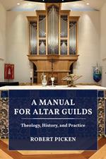 A Manual for Altar Guilds