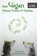 Best Vegan Science Fiction & Fantasy 2016