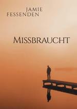 Missbraucht (Translation)