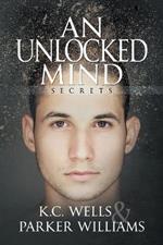 An Unlocked Mind