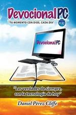 Devocional PC: Tu Momento con Dios, Cada Dia