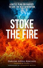 Stoke the Fire