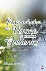 Pensamientos de verano y sueños de invierno