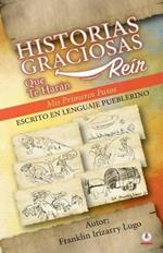 Historias graciosas que te haran reir