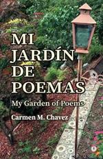 Mi jardin de poemas: My garden of poems