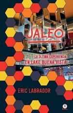 Jaleo: La ultima experiencia en Lake Buena Vista