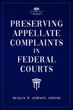 Preserving Appellate Complaints in Federal Courts