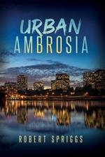 Urban Ambrosia