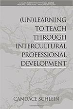 (Un)Learning to Teach Through Intercultural Professional Development