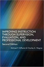 Improving Instruction Through Supervision, Evaluation, and Professional Development