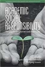 Academic Social Responsibility: Sine Qua Non for Corporate Social Performance