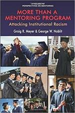 More Than a Mentoring Program: Attacking Institutional Racism