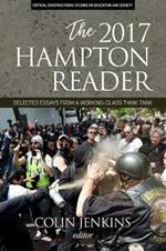 The 2017 Hampton Reader: Selected Essays from a Working-class Think Tank