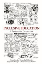 Inclusive Education: A Systematic Perspective