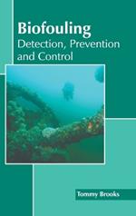 Biofouling: Detection, Prevention and Control