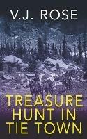 Treasure Hunt In Tie Town