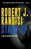 Stand-Up: A Miles Jacoby Novel