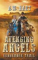 Avenging Angels: Vengeance Trail