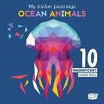 My Sticker Paintings: Ocean Animals: 10 Magnificent Paintings