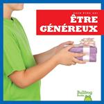 Être généreux